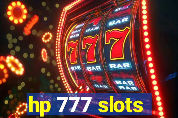 hp 777 slots