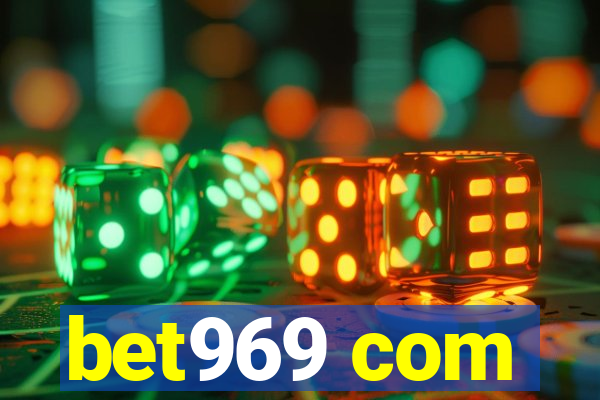 bet969 com