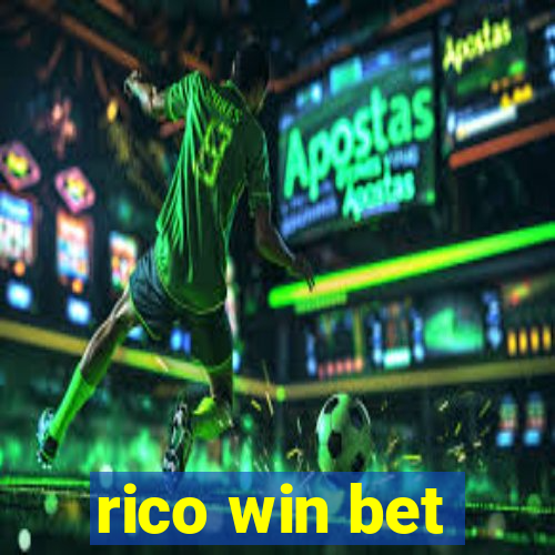 rico win bet