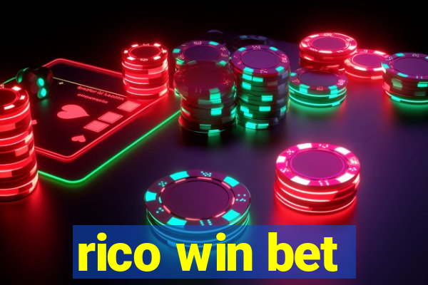 rico win bet