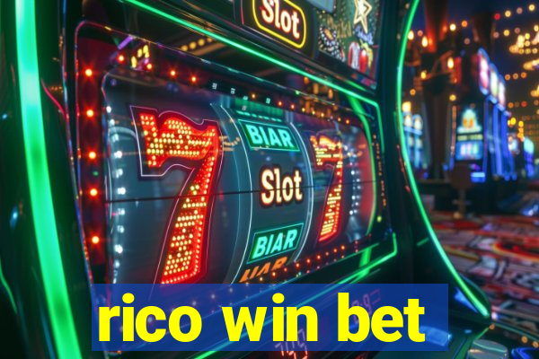 rico win bet