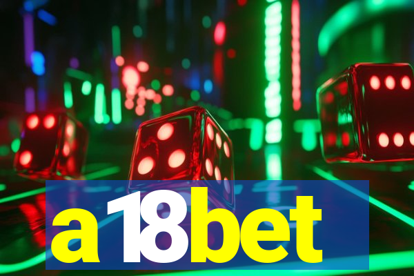 a18bet