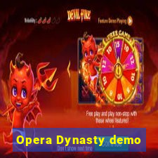 Opera Dynasty demo