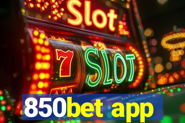 850bet app