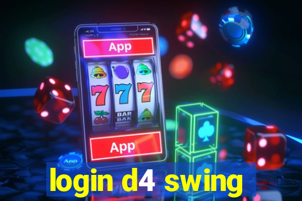 login d4 swing