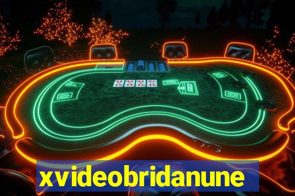 xvideobridanunes