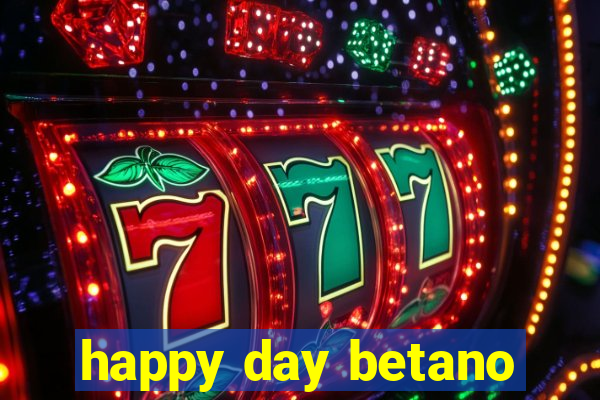 happy day betano