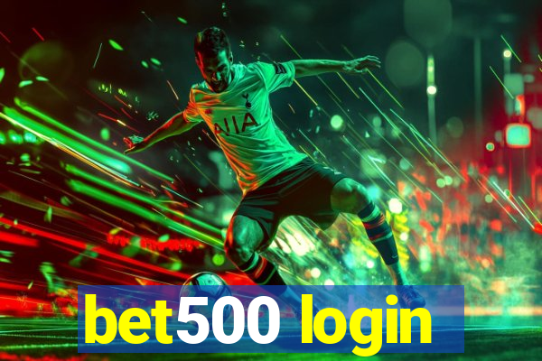 bet500 login