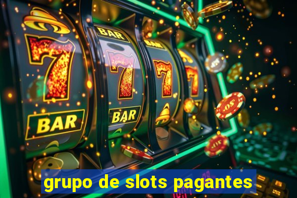 grupo de slots pagantes