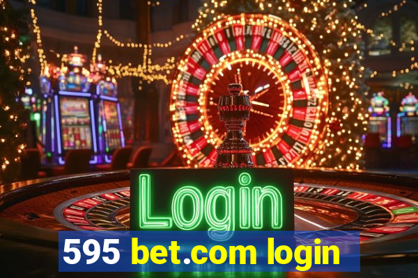 595 bet.com login