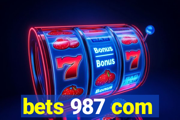 bets 987 com