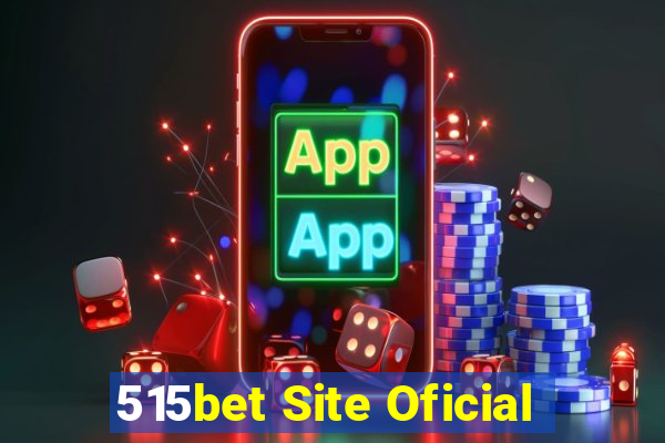 515bet Site Oficial