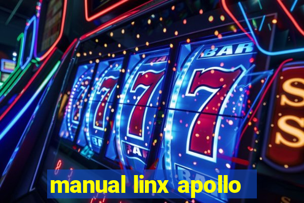 manual linx apollo