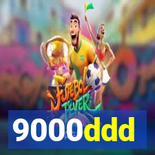 9000ddd