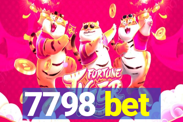 7798 bet