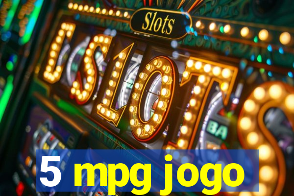 5 mpg jogo