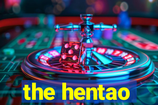 the hentao