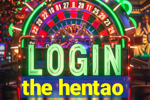 the hentao