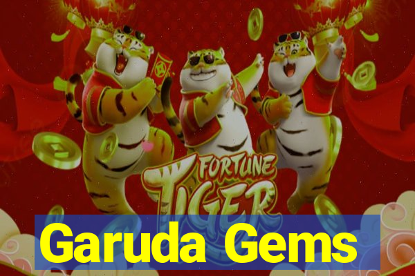 Garuda Gems