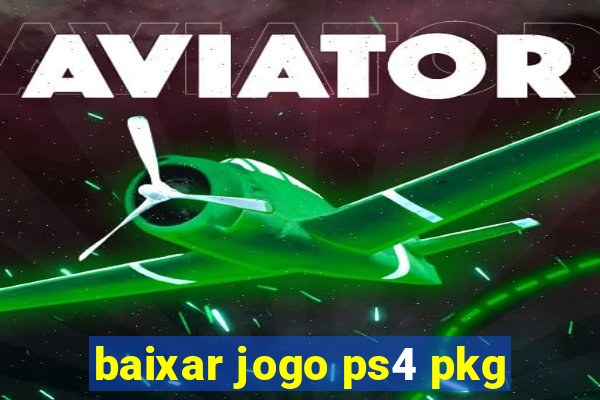 baixar jogo ps4 pkg