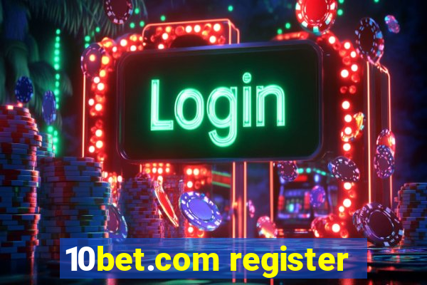 10bet.com register