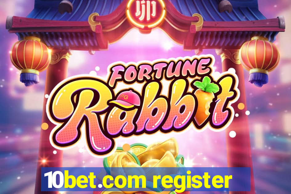 10bet.com register