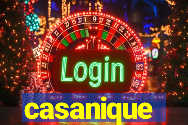 casanique