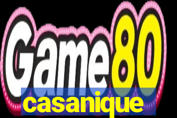 casanique