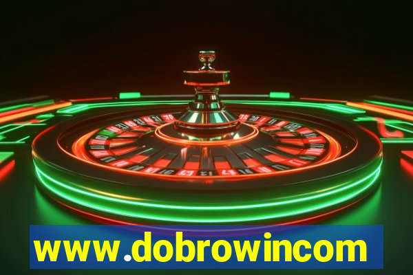 www.dobrowincom