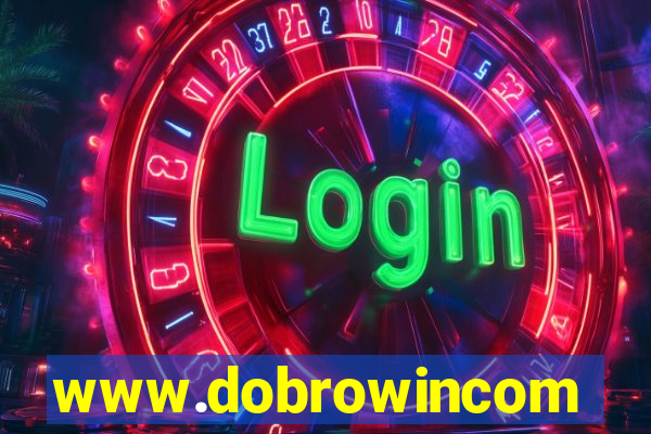 www.dobrowincom