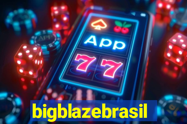 bigblazebrasil