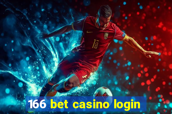 166 bet casino login