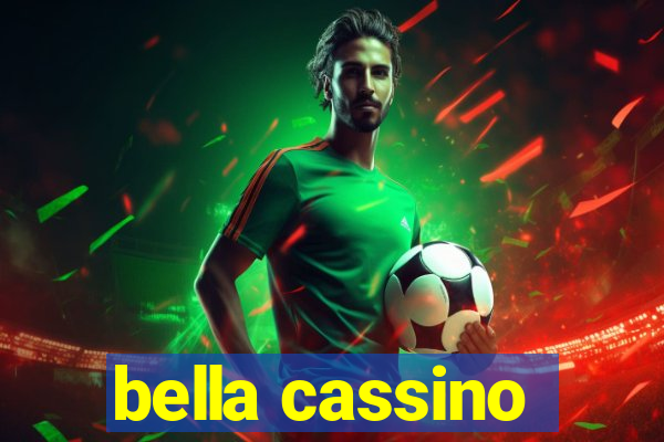 bella cassino