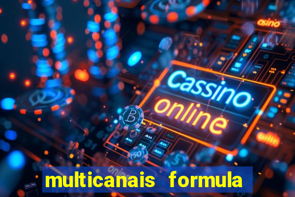 multicanais formula 1 ao vivo