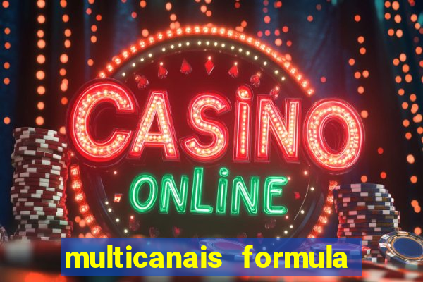 multicanais formula 1 ao vivo