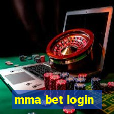 mma bet login