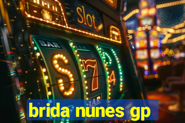 brida nunes gp