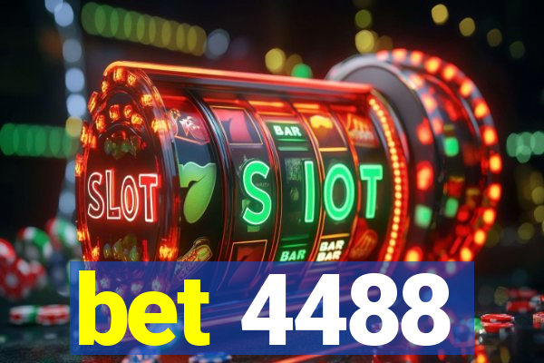 bet 4488