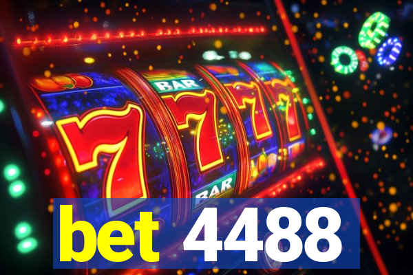 bet 4488