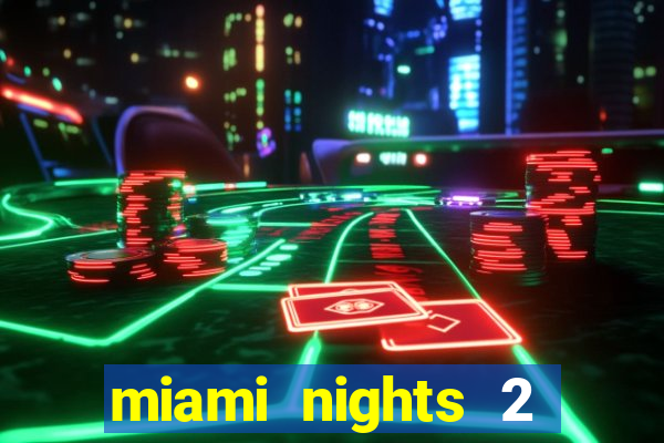 miami nights 2 java pt-br 320x240