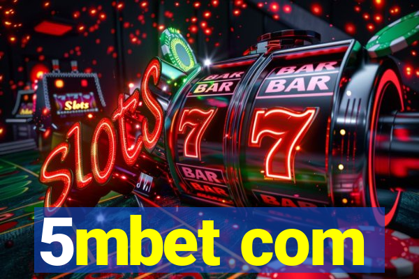 5mbet com