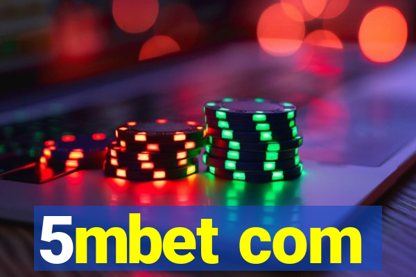 5mbet com