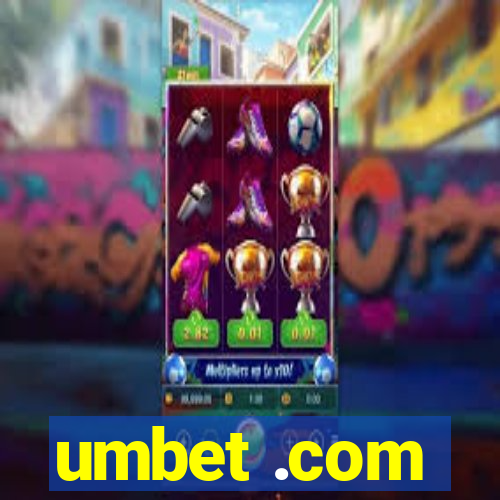 umbet .com