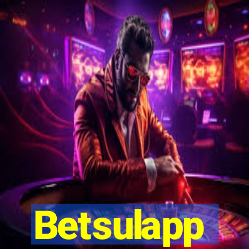 Betsulapp