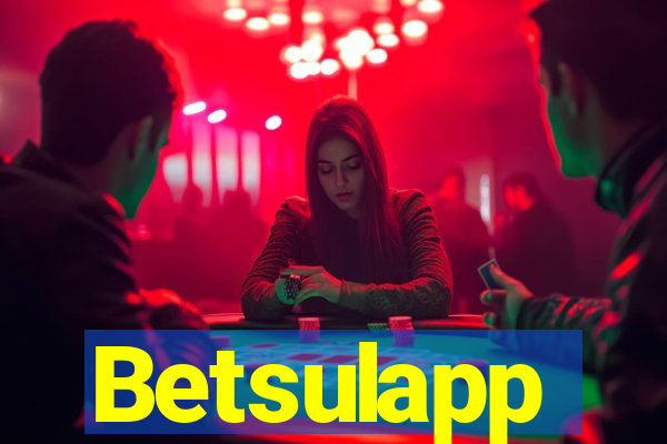 Betsulapp