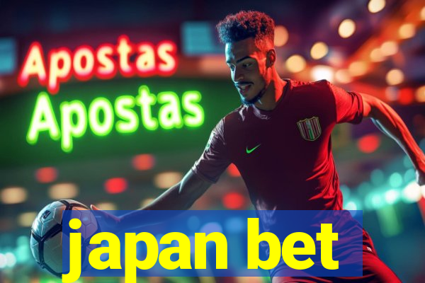 japan bet