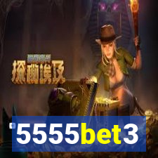 5555bet3