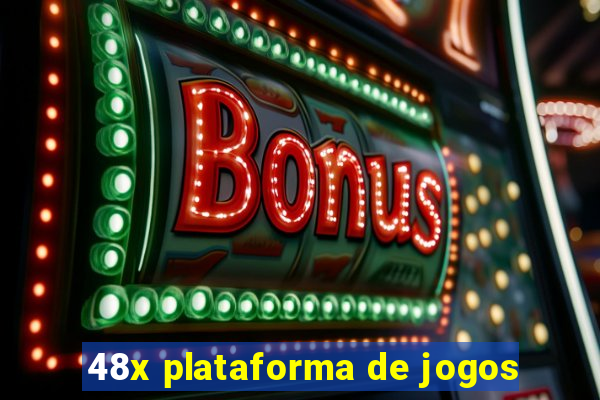 48x plataforma de jogos