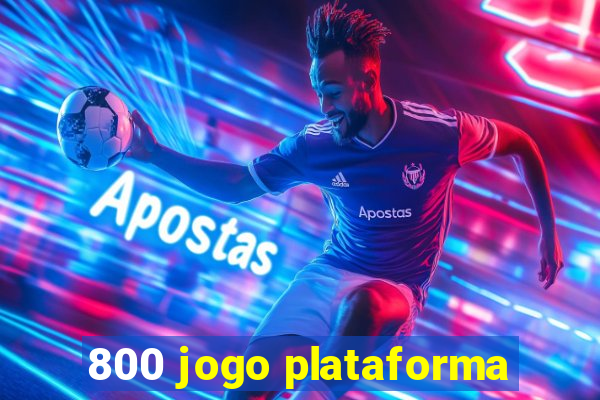 800 jogo plataforma