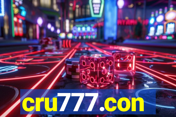 cru777.con